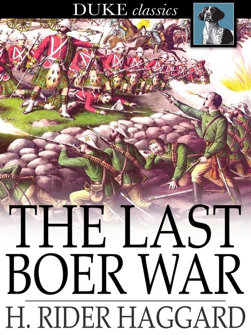 Title details for The Last Boer War by H. Rider Haggard - Wait list
